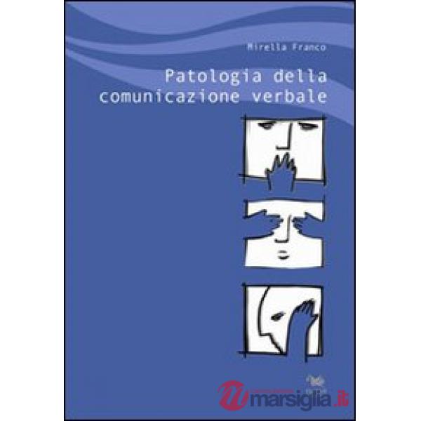 Patologia della comunicazione verbale