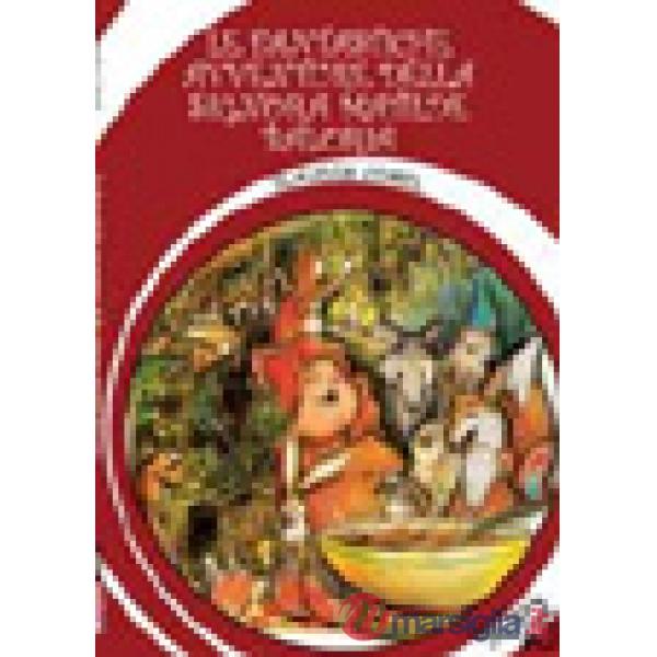 Fantastiche avventure della signora Matilde Baloria (La)