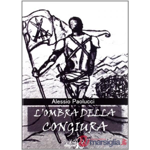 Ombra della congiura (L')