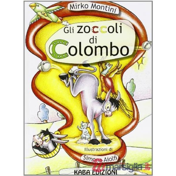 Zoccoli di Colombo (Gli)