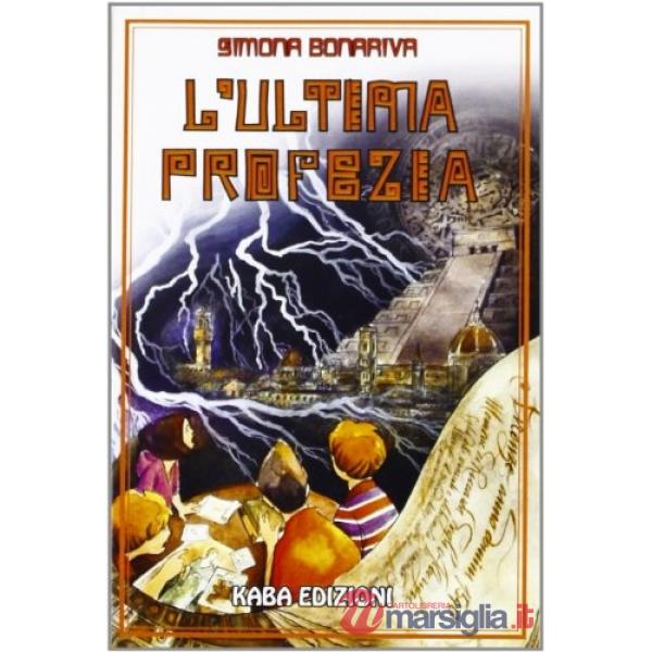 Ultima profezia (L')