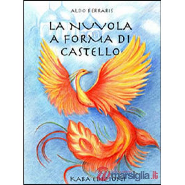 Nuovola a forma di castello (La)