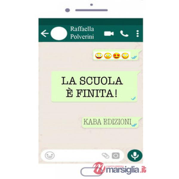 Scuola è finita! (La)