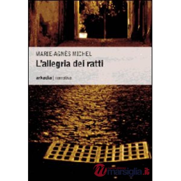 Allegria dei ratti (L')