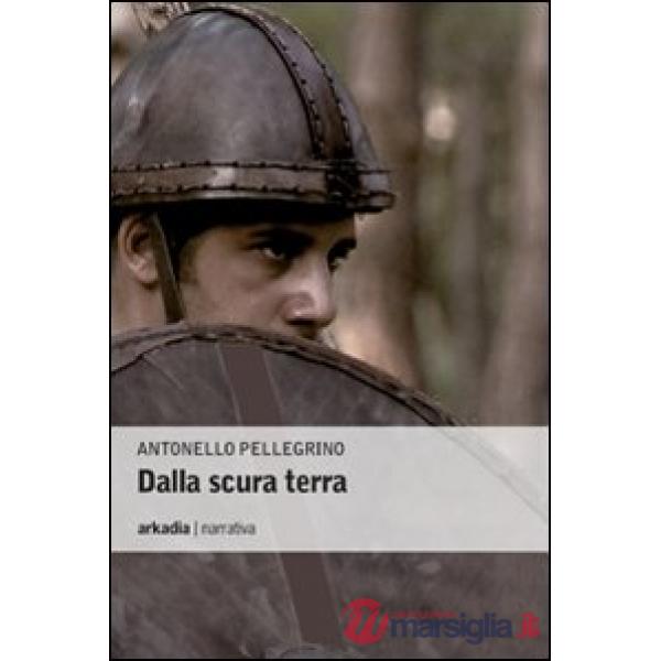 Dalla scura terra