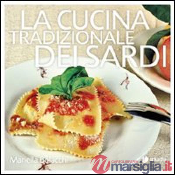 Cucina tradizionale dei sardi (La)