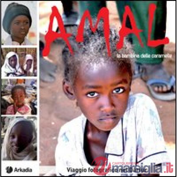 Amal. La bambina delle caramelle