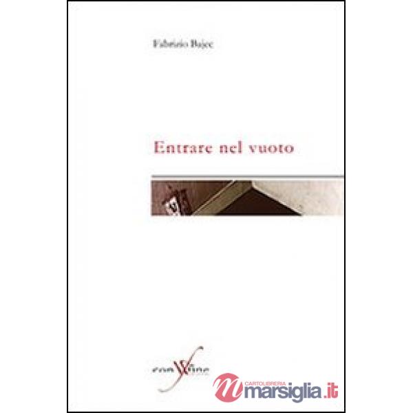 Entrare nel vuoto