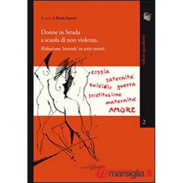 Donne in strada. A scuola di non violenza