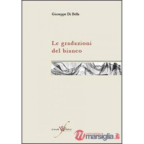 Gradazioni del bianco (Le)