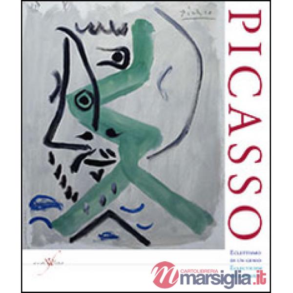 Pablo Picasso. Eclettismo di un genio. Ediz. multilingue
