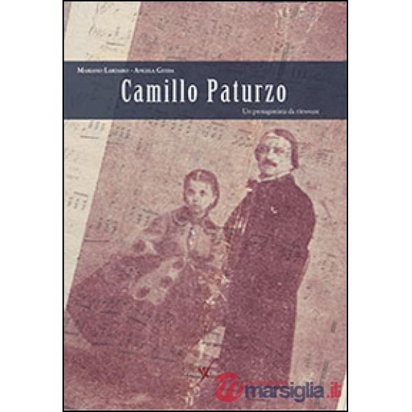 Camillo Paturzo. Un protagonista da ritrovare
