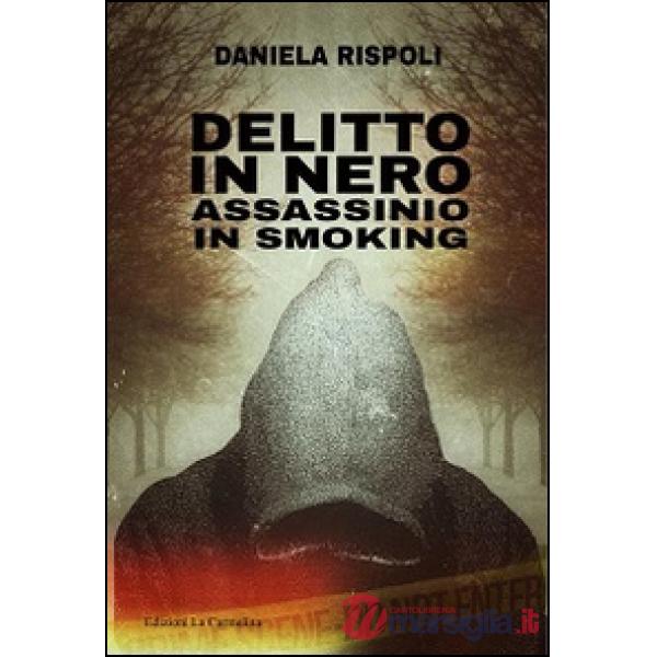 Delitto in nero. Assassinio in smoking