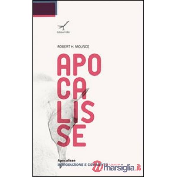 Apocalisse. Introduzione e commento
