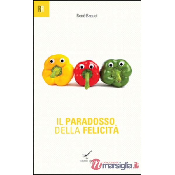 Paradosso della felicità (Il)