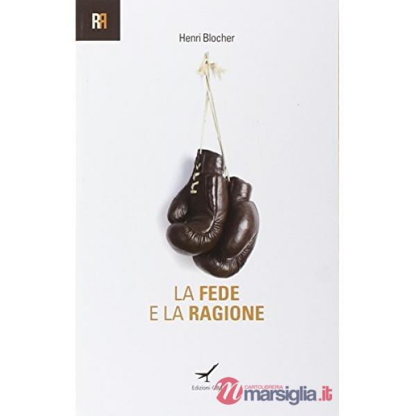 Fede e la ragione (La)