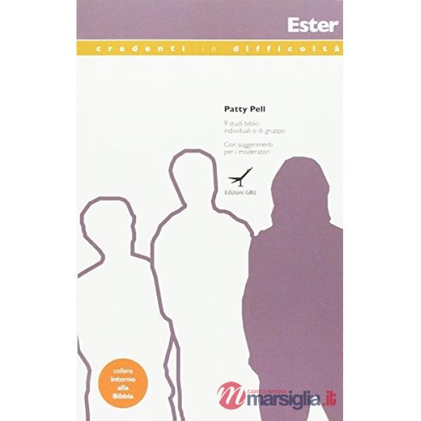 Ester. Credenti in difficoltà