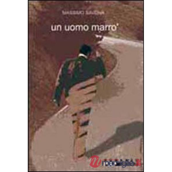 Un uomo marrò
