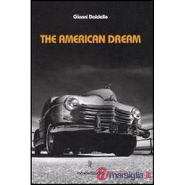 American dream. Ediz. illustrata. Con 3 CD Audio (The)