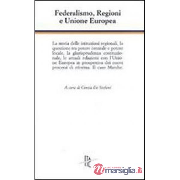 Federalismo, regioni e Unione Europea