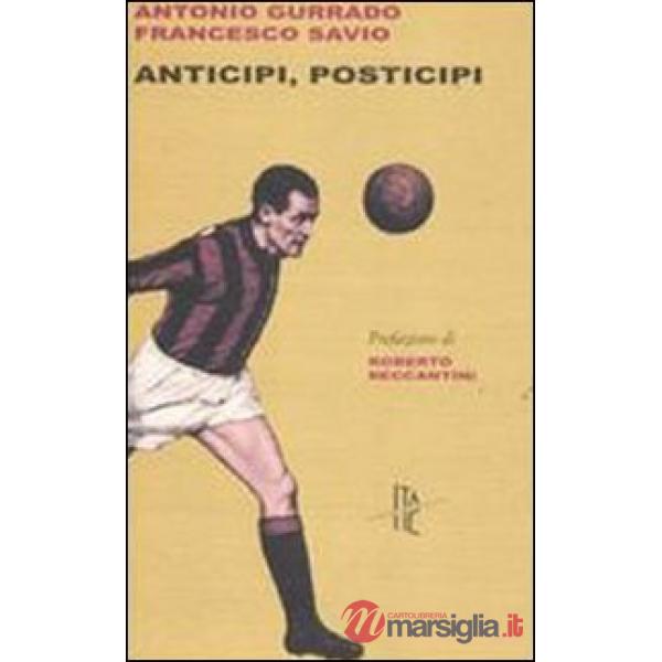 Anticipi, posticipi