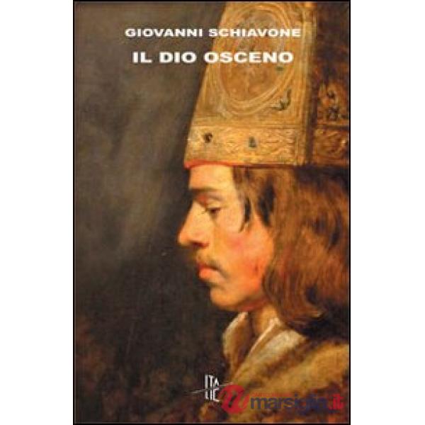 Dio osceno (Il)