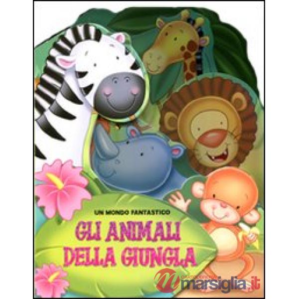 Animali della giungla. Ediz. illustrata (Gli)