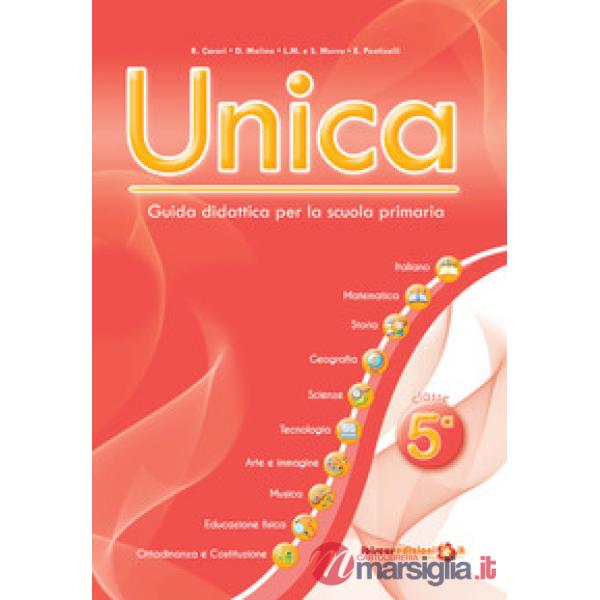 Unica. Guida didattica per la scuola primaria