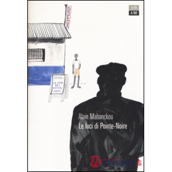 Luci di Pointe-Noire (Le)