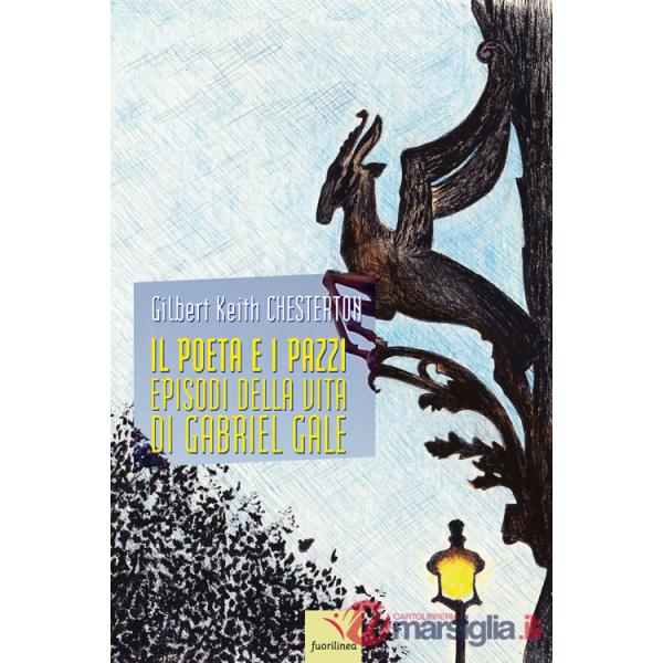 Poeta e i pazzi. Episodi della vita di Gabriel Gale (Il)