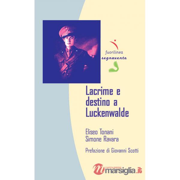 Lacrime e destino a Luckenwalde