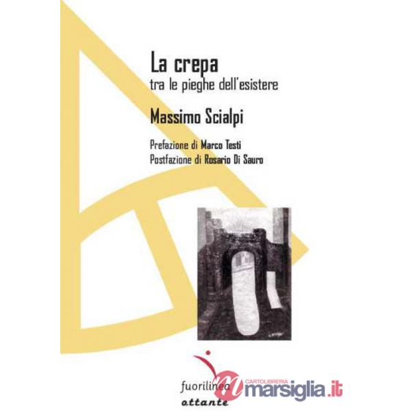 Crepa tra le pieghe dell'esistere (La)