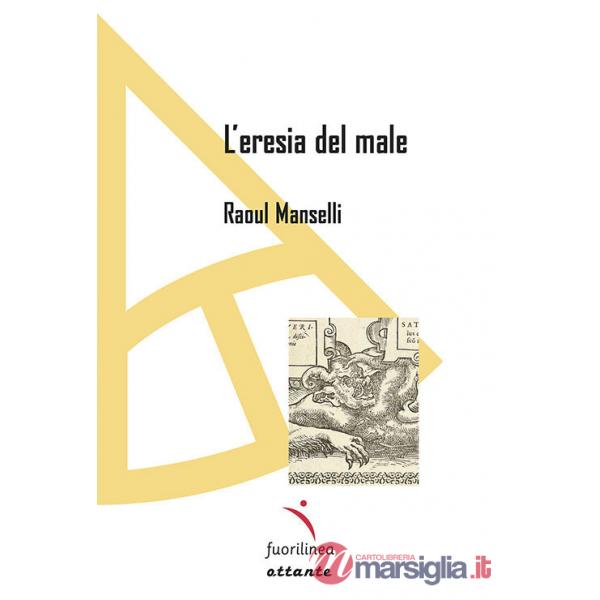 Eresia del male (L')