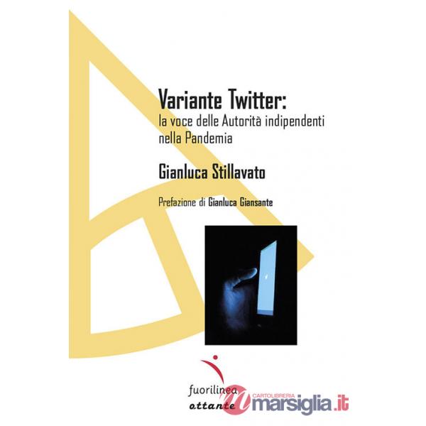 Variante Twitter: la voce delle autorità indipendenti nella pandemia