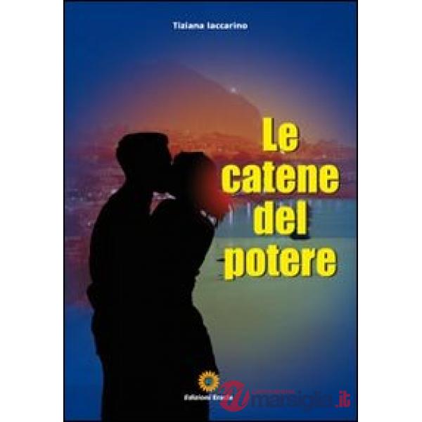 Catene del potere (Le)