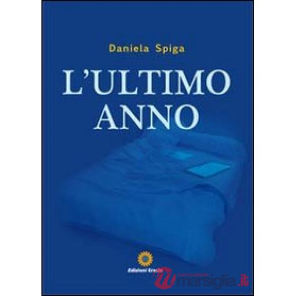 Ultimo anno (L')