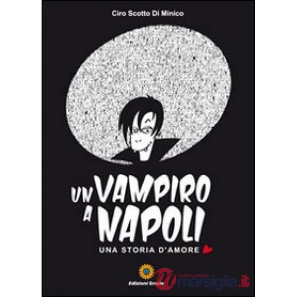 Vampiro a Napoli. Una storia d'amore (Un)