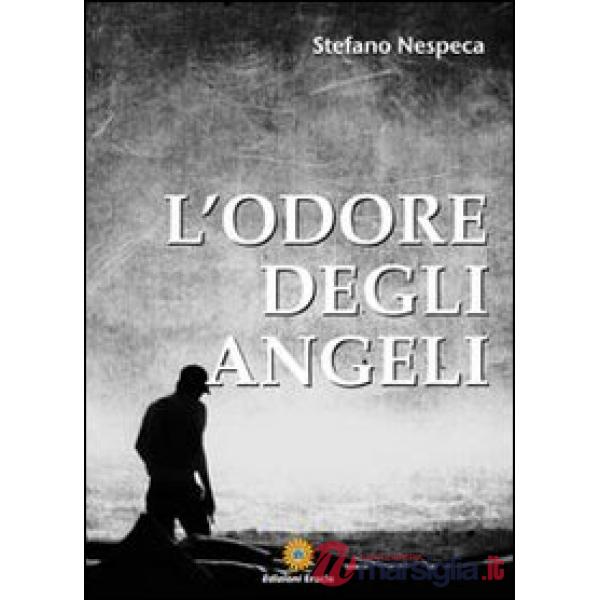 Odore degli angeli (L')