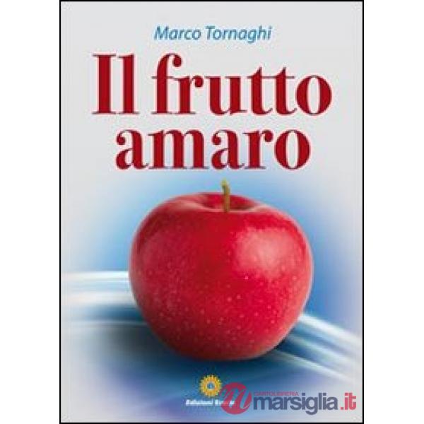 Frutto amaro (Il)