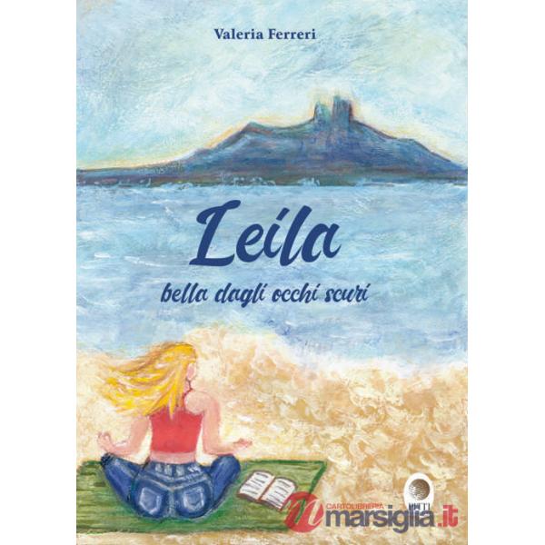 Leila. Bella dagli occhi scuri