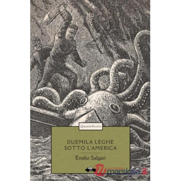 Duemila leghe sotto l'America