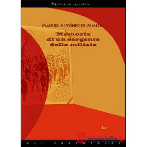 Memorie di un sergente delle milizie
