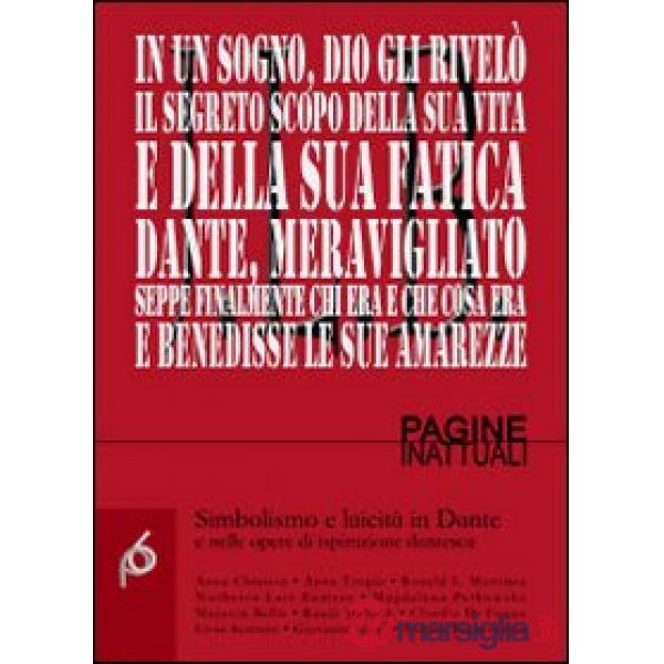 Simbolismo e laicità in Dante e nelle opere di isprazione dantesca