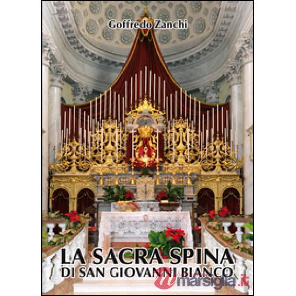Sacra spina di San Giovanni Bianco (La)