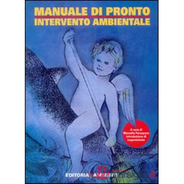 Manuale di pronto intervento ambientale