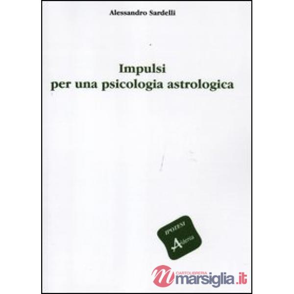 Impulsi per una psicologia astrologica
