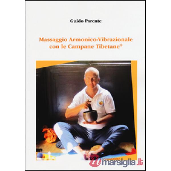 Massaggio armonico-vibrazionale con le campane tibetane