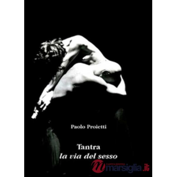 Tantra. La via del sesso