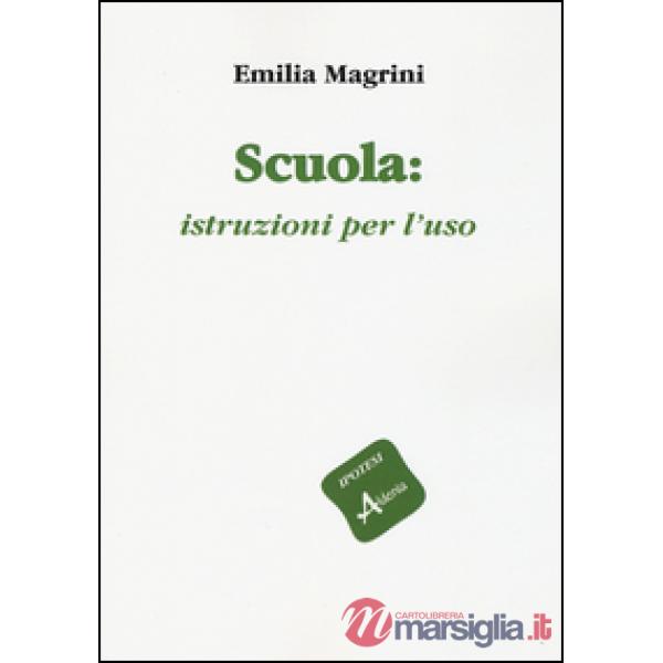 Scuola: istruzioni per l'uso