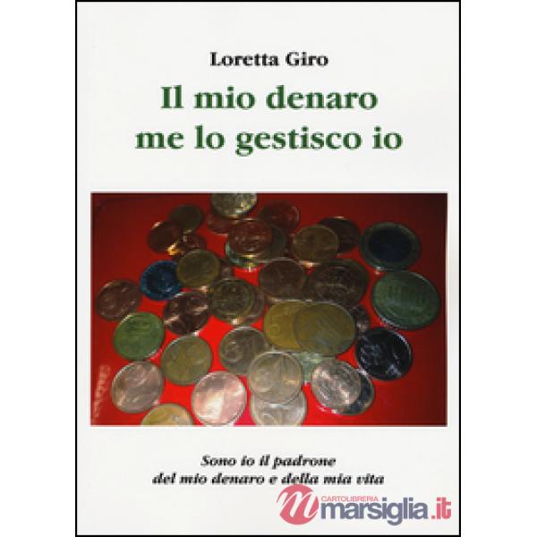 Mio denaro me lo gestisco io (Il)